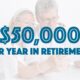 How much super do I need to retire on $50,000 a year?